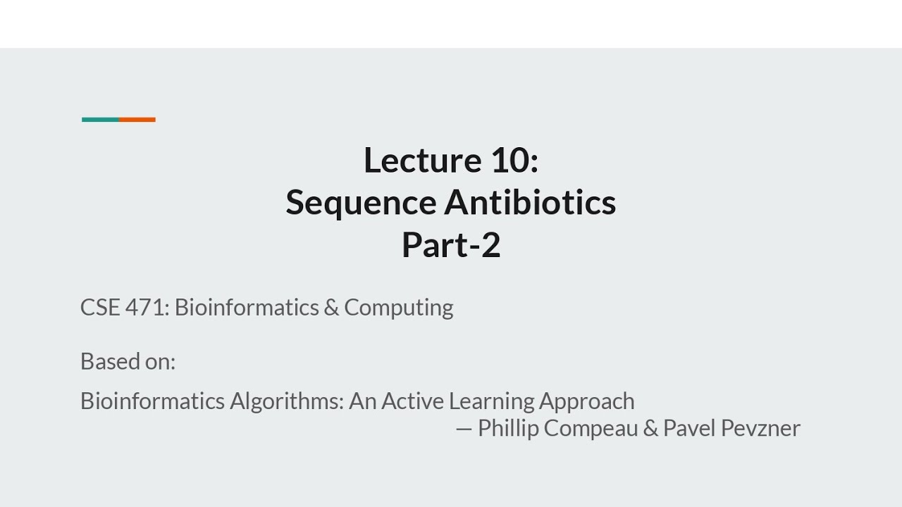 L10 Sequence Antibiotics (Part-2) | Bioinformatics & Computing in Bangla