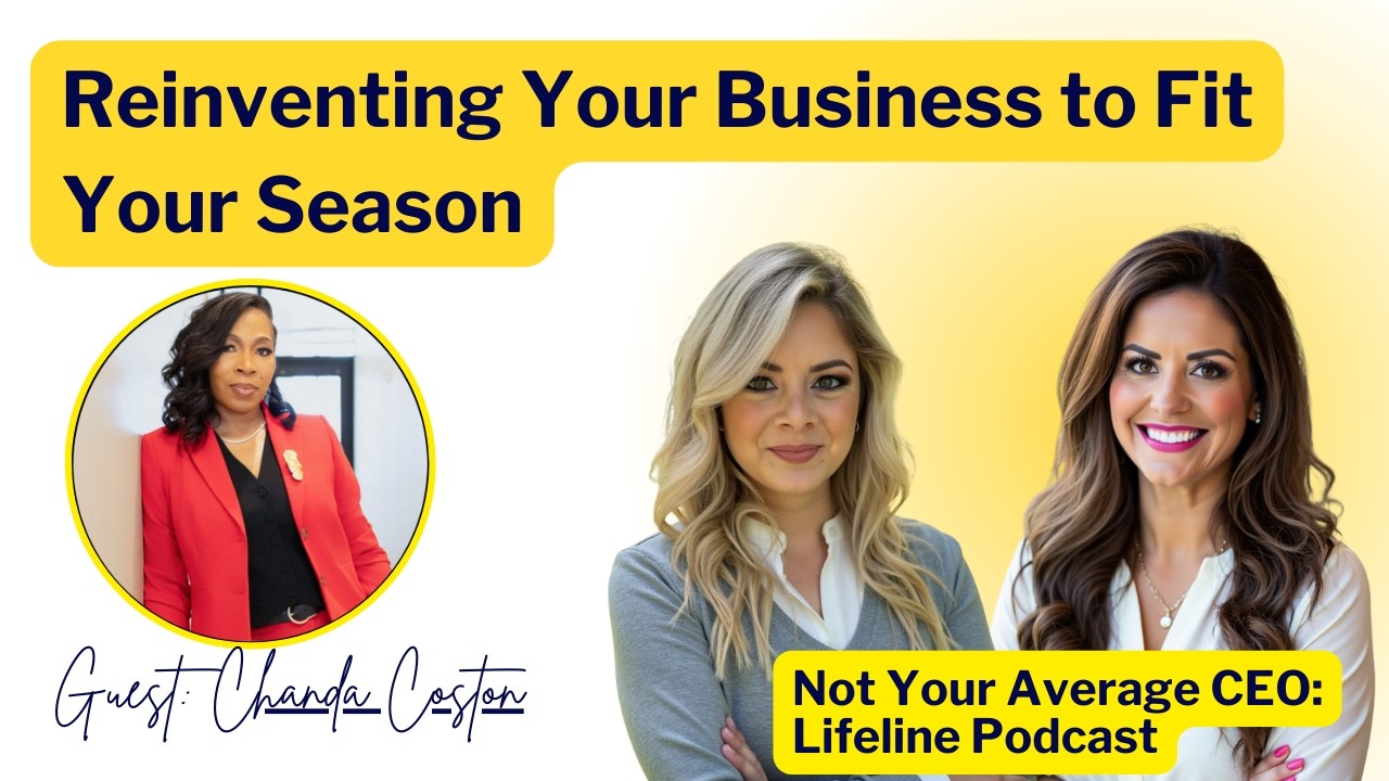 Reinventing Your Business to Fit Your Season | Not Your Average CEO | Virtual Assist USA