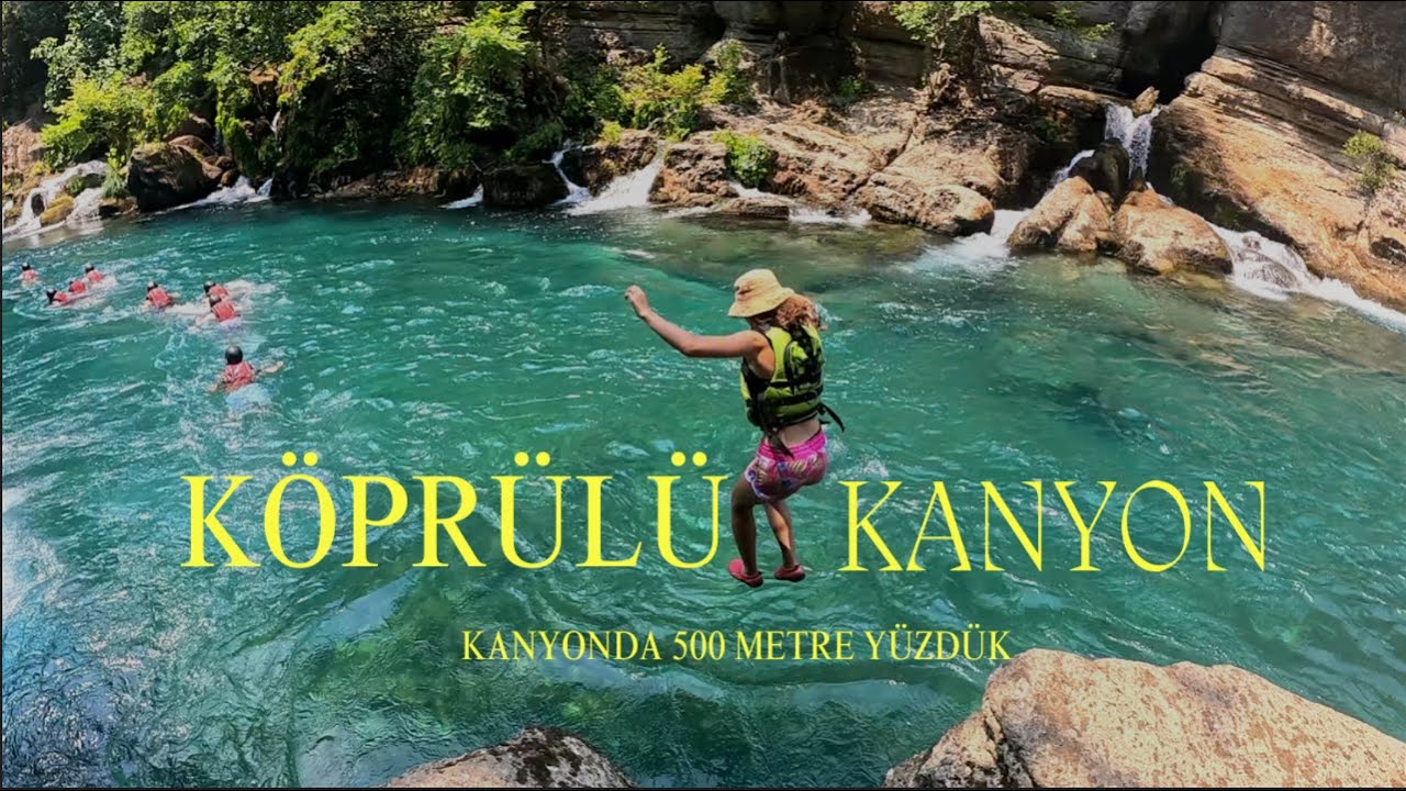 KÖPRÜLÜ KANYON - 500 METRE YÜZME PARKURU - SOĞUK SU İLE İMTİHAN