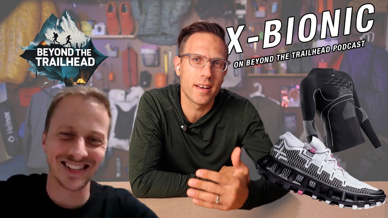 Beyond the Trailhead Podcast Ep. 2 | X-Bionic CEO Talks Reinventing Performance Gear