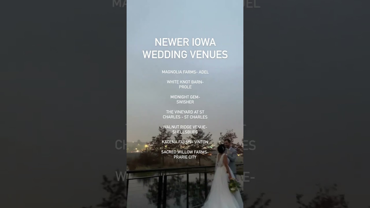 Some of my favorite newer wedding venues in Iowa- some are still being built/wrapped up- BUT THEY&rsquo;R