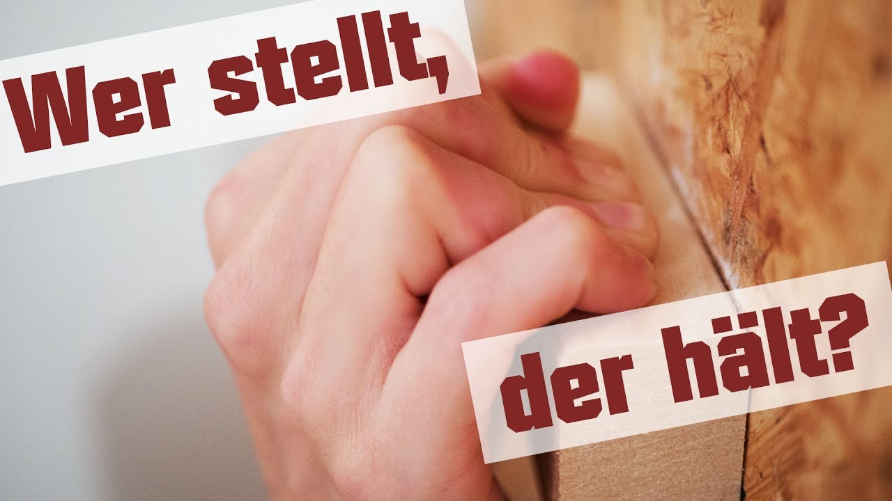 Klettern an Leisten: Wer stellt, der hält?