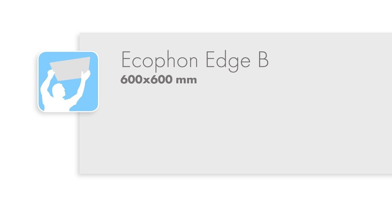 Ecophon Edge B 600x600 mm installation