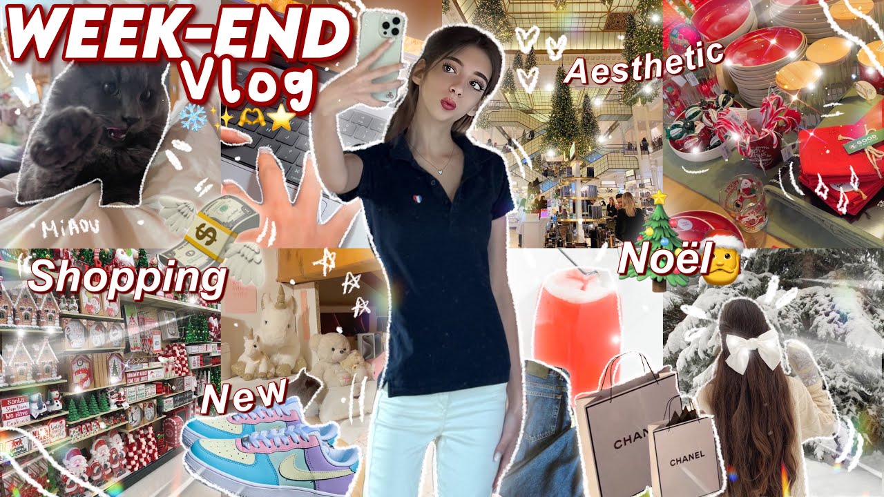 WEEK-END VLOG : Shopping, Noël & mauvaises nouvelles 🎄✨ ꙳∙✧