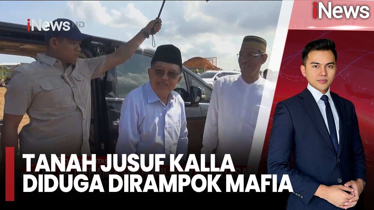 Jusuf Kalla Geram, Lahan Miliknya Diduga Dikuasai Mafia Tanah |iNews Prime (13/11)