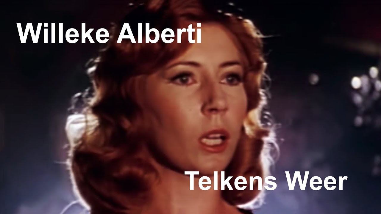 Willeke Alberti - Telkens Weer (Rooie Sien) [Restored]