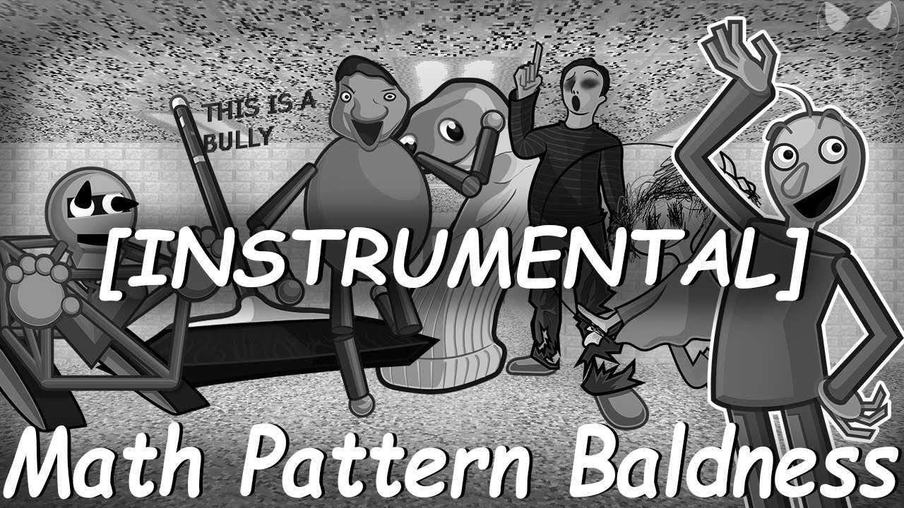 Math Pattern Baldness [INSTRUMENTAL]
