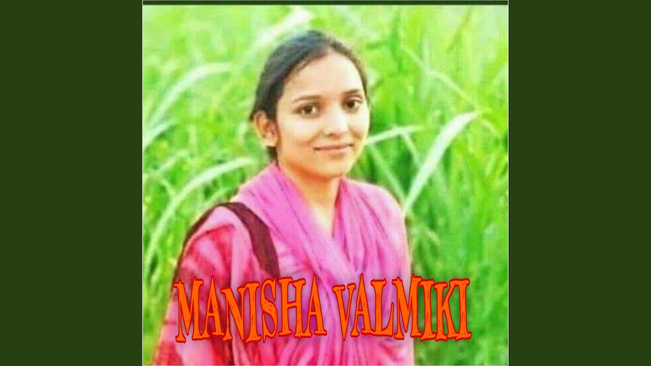 Manisha Valmiki