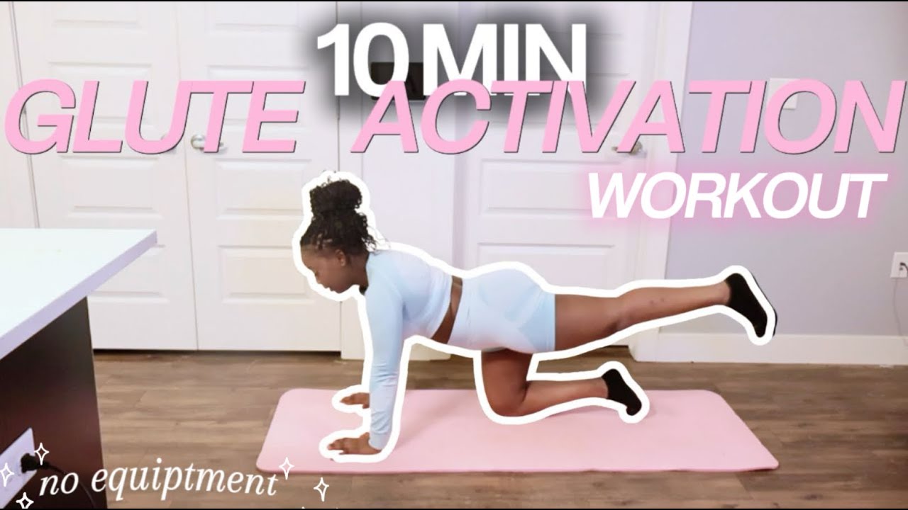 10 Minute EASY At Home Glute Activation Workout For Beginners