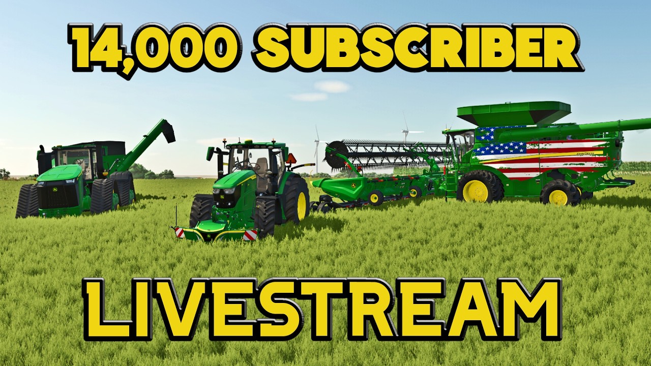 🔴CELEBRATING 14,000 SUBSCRIBERS & 3 YEAR CHANNEL BIRTHDAY!!🔴- Farming Simulator 25