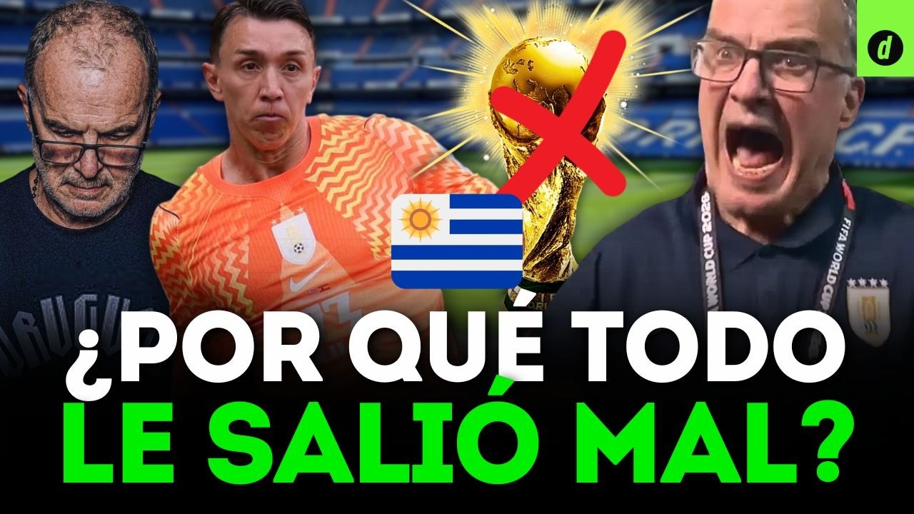 EL FRACASO DE BIELSA: &iquest;Por qu&eacute; URUGUAY fue la DECEPCI&Oacute;N del MUNDIAL 2026? | Depor