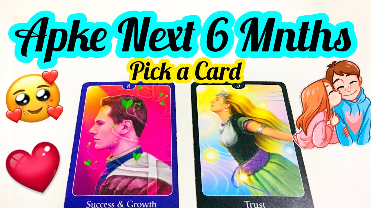 PICK CARD-AAP KE NEXT 6 MONTHS KAISE HONGE- LOVE WORK- HOW YOUR NEXT 6 MONTHS -MWT- اس کا احساس