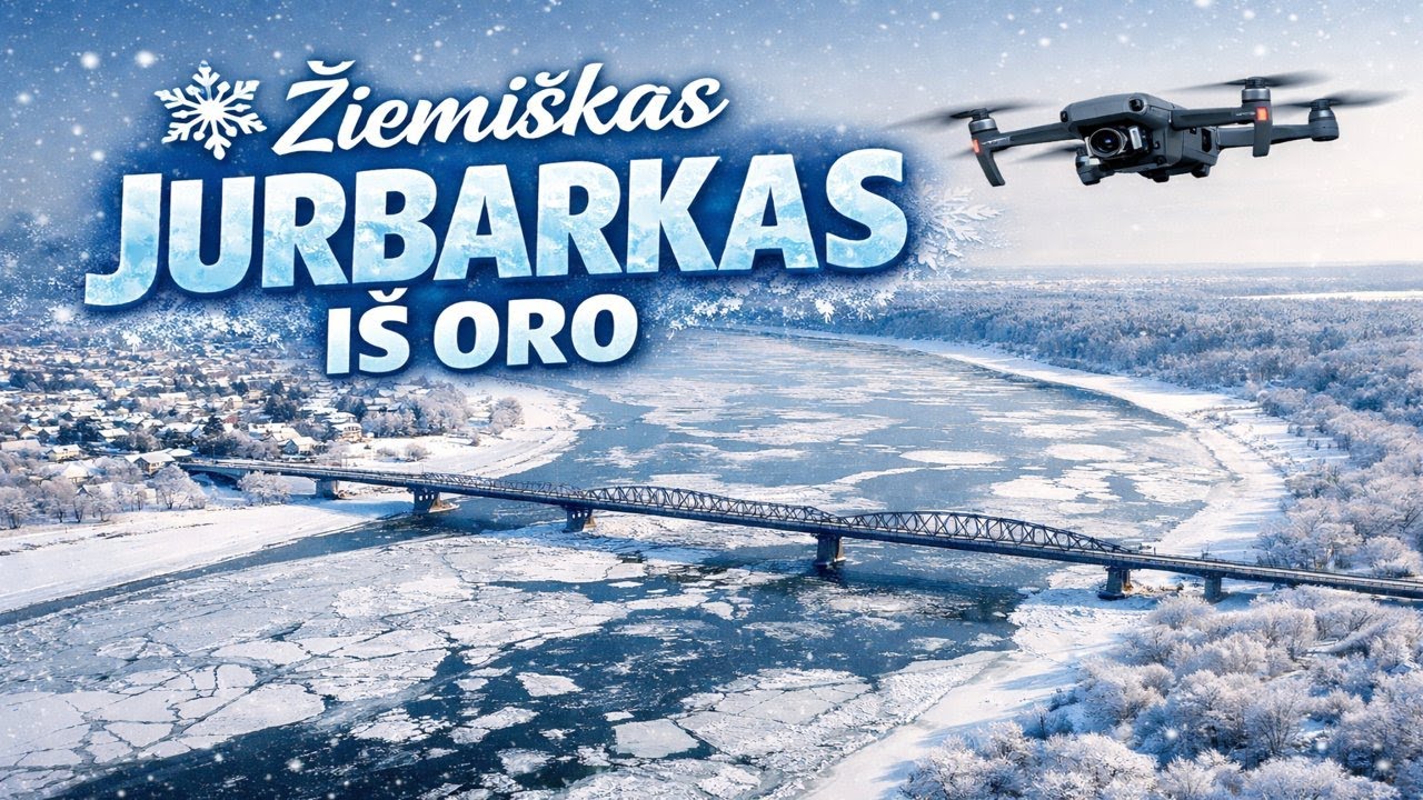 Užšalęs Nemunas ir žiemiškas Jurbarkas ❄️ | Drono vaizdai