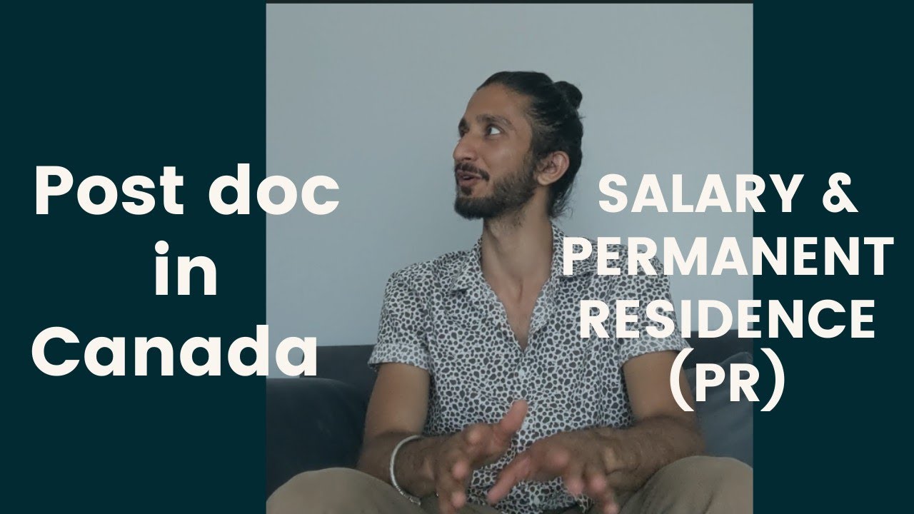Post doc and permanent residence in canada