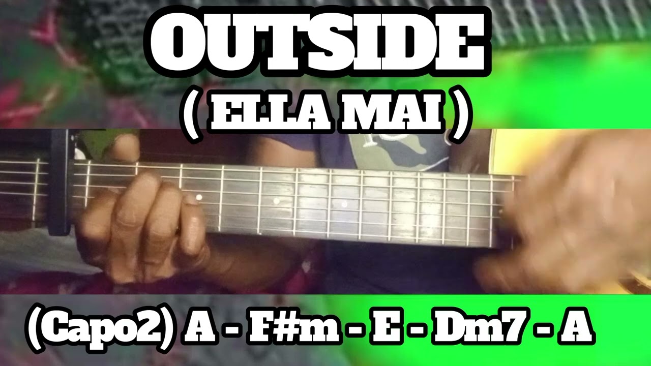 OUTSIDE ( ELLA MAI ) BASIC CHORDS TUTORIAL GUITAR