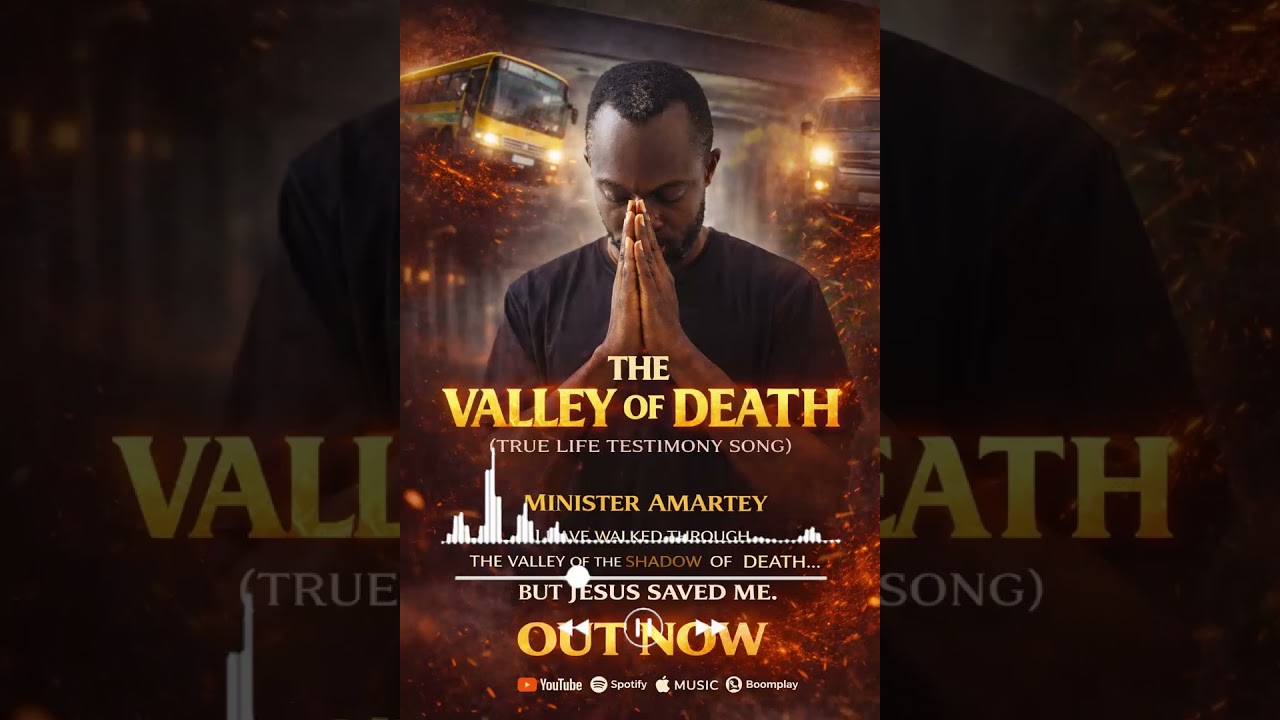 MINISTER  AMARTEY (RAMELO) - THE VALLEY OF DEATH