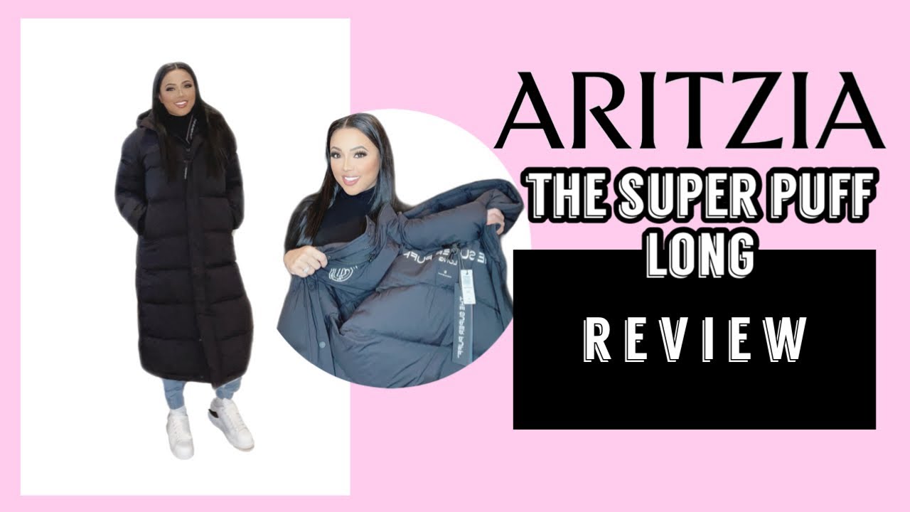 The Warmest Coat — Aritzia The Super Puff Long (REVIEW)