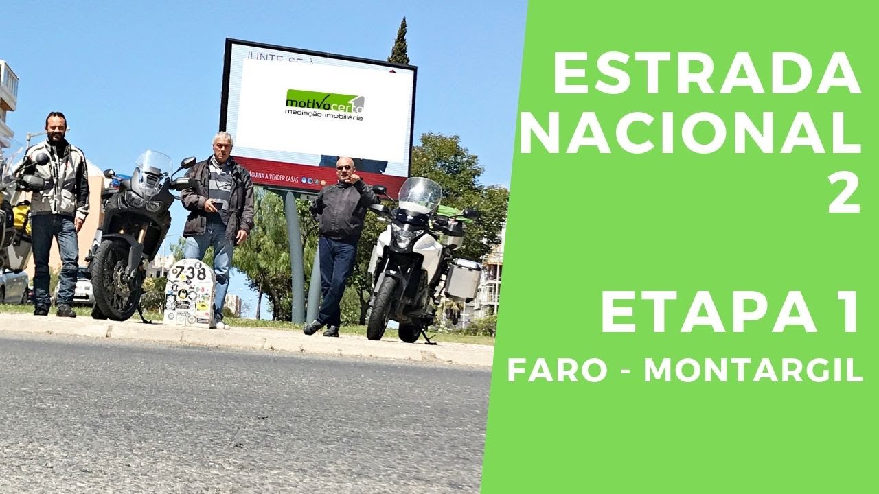 Viajar de Moto em Portugal - Estrada Nacional 2 - Faro até Chaves - 2019 - Dia 1