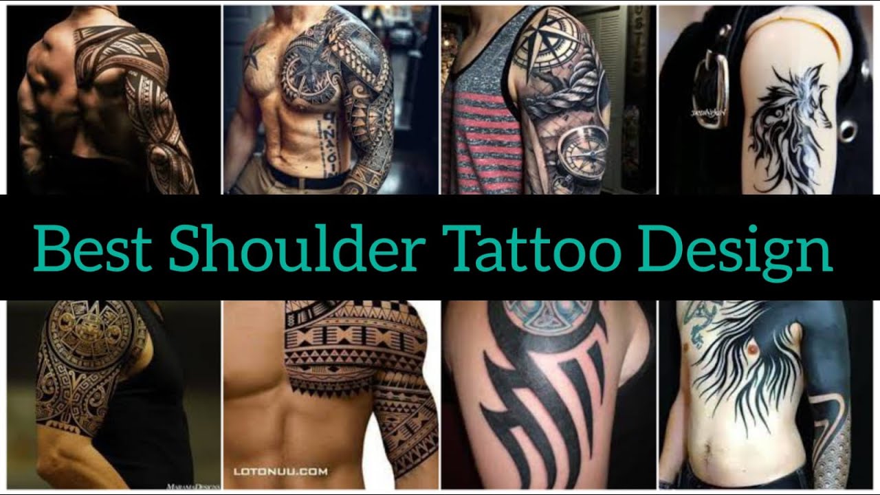 Best 20+  Shoulder Tattoos Desings for Men #tattoo #
