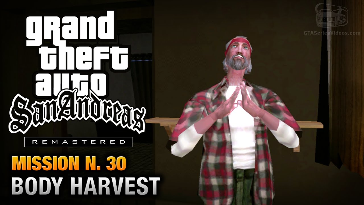 GTA San Andreas Remastered - Mission #30 - Body Harvest (Xbox 360 / PS3)