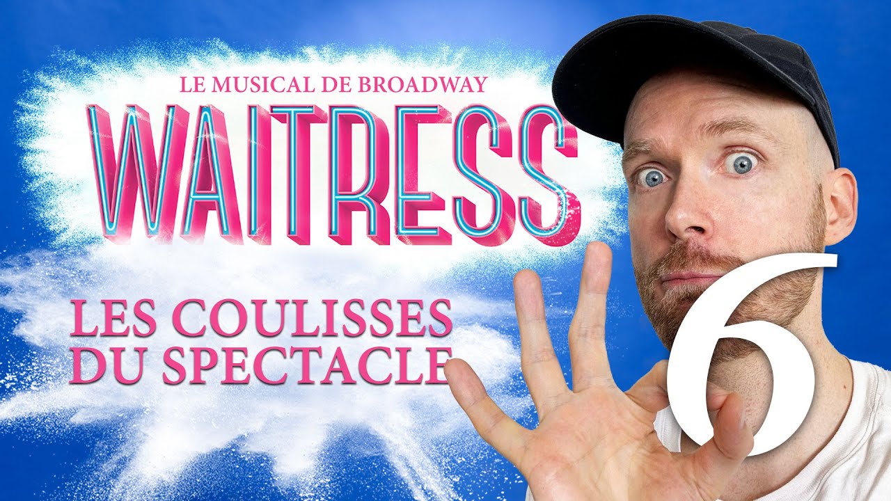 La reprise au théâtre! 🎭 WAITRESS, les coulisses du spectacle VLOG #6