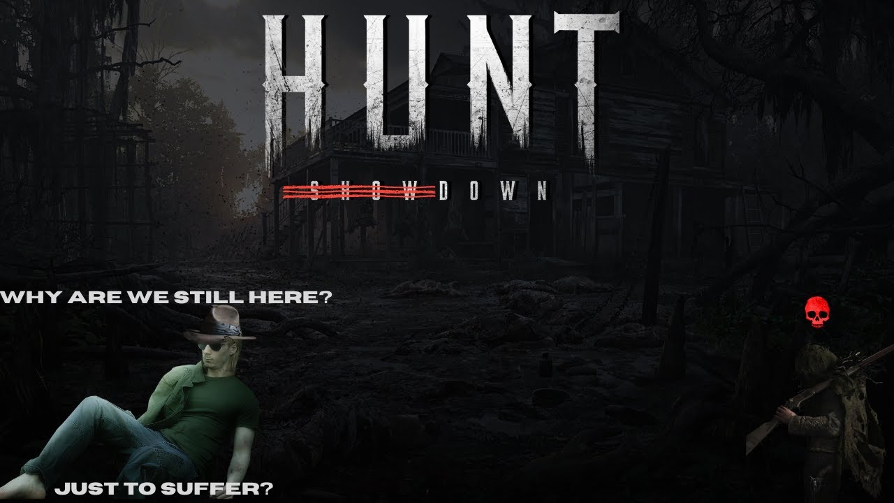 Unfair gameplay. Hunt Showdown: 1896