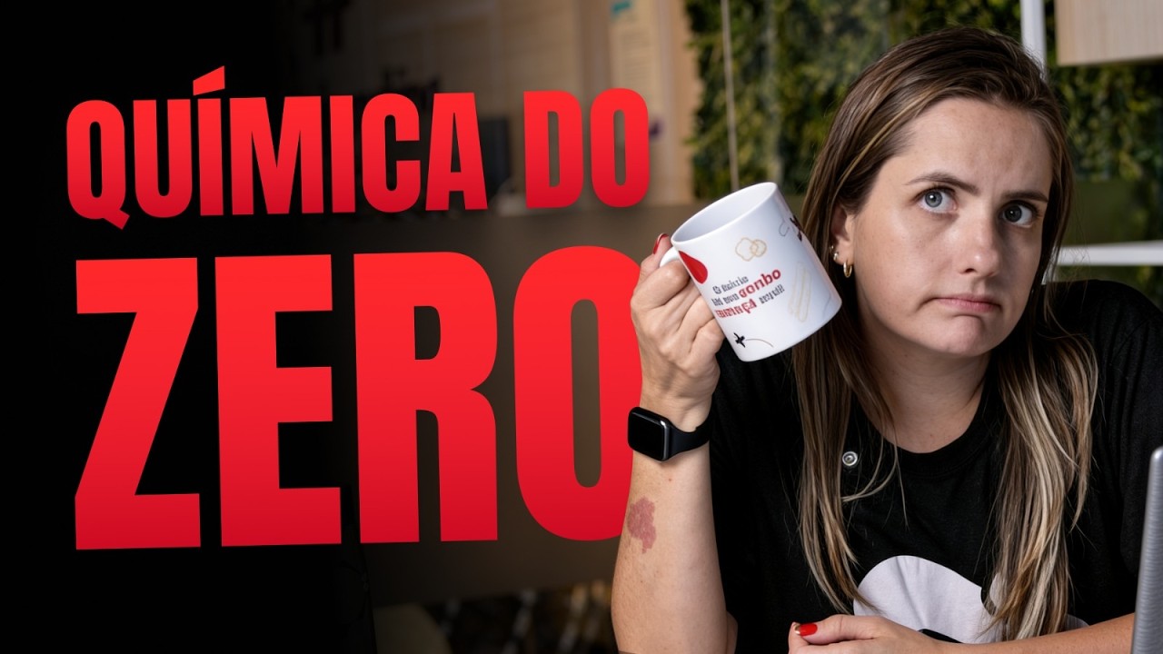 QUÍMICA BÁSICA PARA O ENEM - Átomo e Móleculas explicados