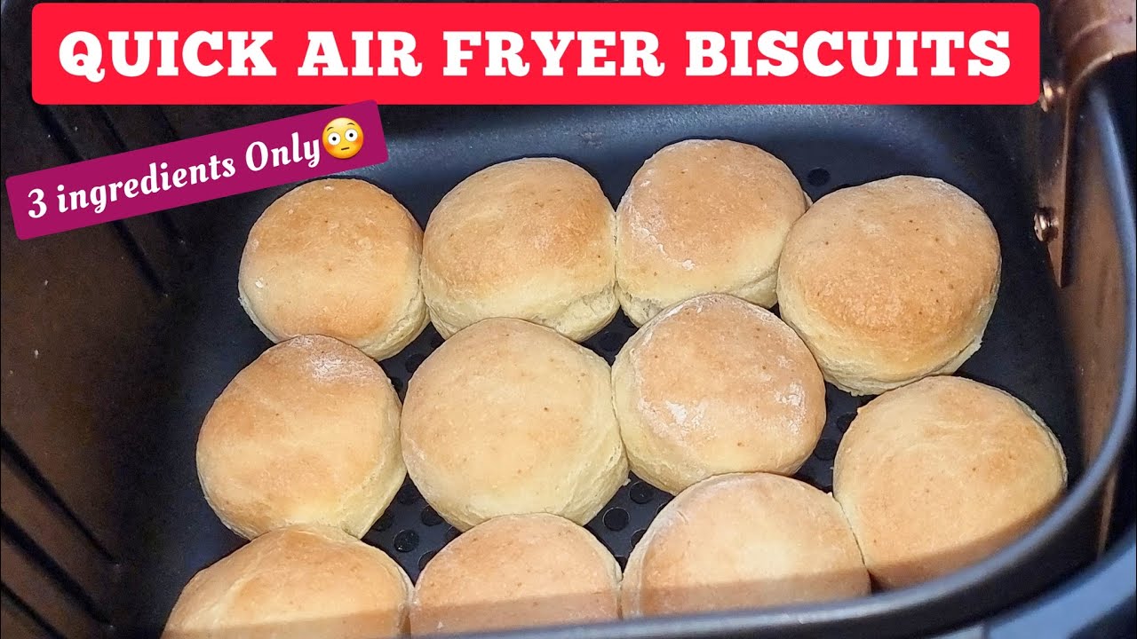3 Ingredients Air Fryer Biscuits Recipe From Scratch. Easy Air Fried Recipes