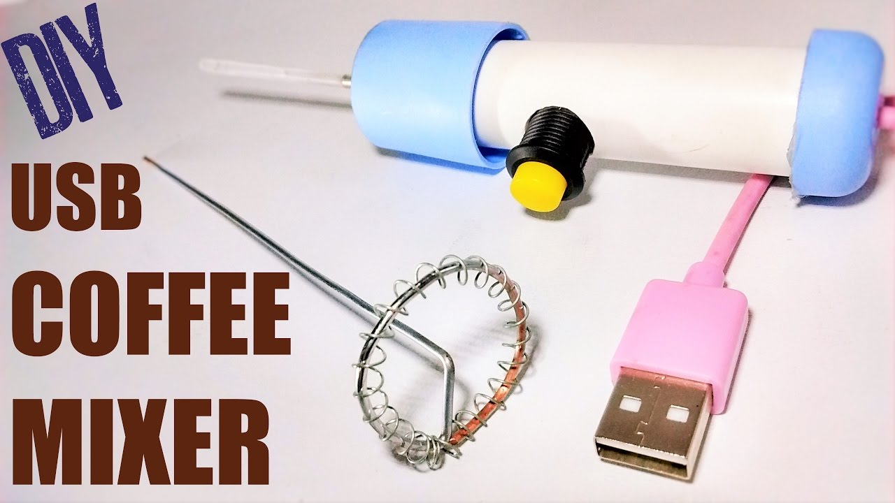 How to make a USB COFFEE MIXER