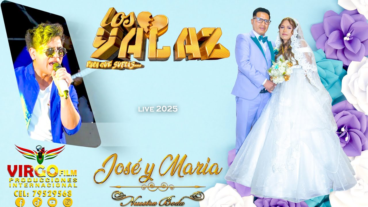 LOS YALAS / EN VIVO - 2025 // VIRGO FILM PRODUCCIONES INTERNACIONAL