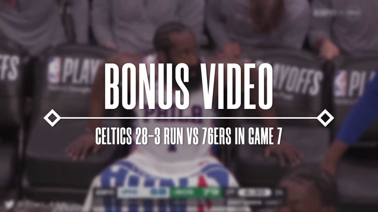 Boston Celtics 28-3 Run vs Philadelphia 76ers in Game 7 (05/14/2023)