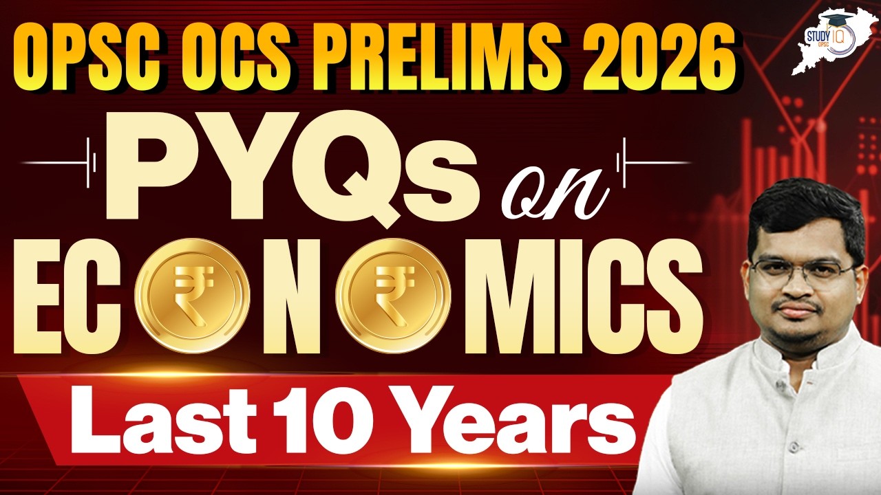 OPSC OCS Prelims 2026 | Economics PYQs (Last 10 Years) | By Jatadhari Sir | OPSC StudyIQ