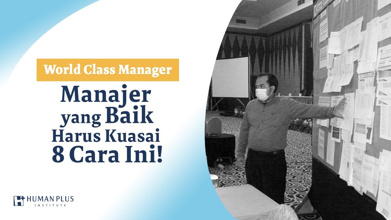 Manajer yang Baik Harus Kuasai 8 Cara Ini!