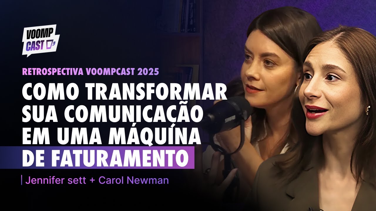 Da Comunicação ao Conteúdo: Como Transformar Palavras em Faturamento | Retrospectiva Voompcast 2025