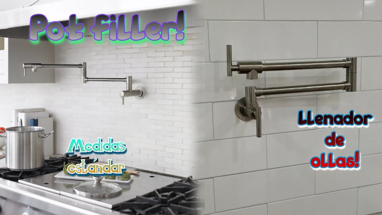Medidas estándar | Instalación de un POT FILLER (llenador de ollas)