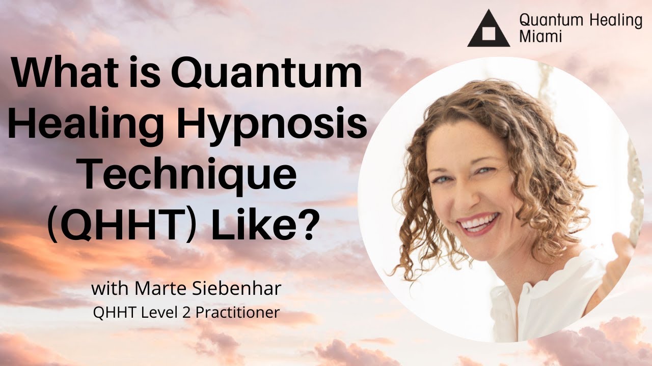 What is Quantum Healing Hypnosis Technique (QHHT) like? - Chronicles of a QHHT Practitioner