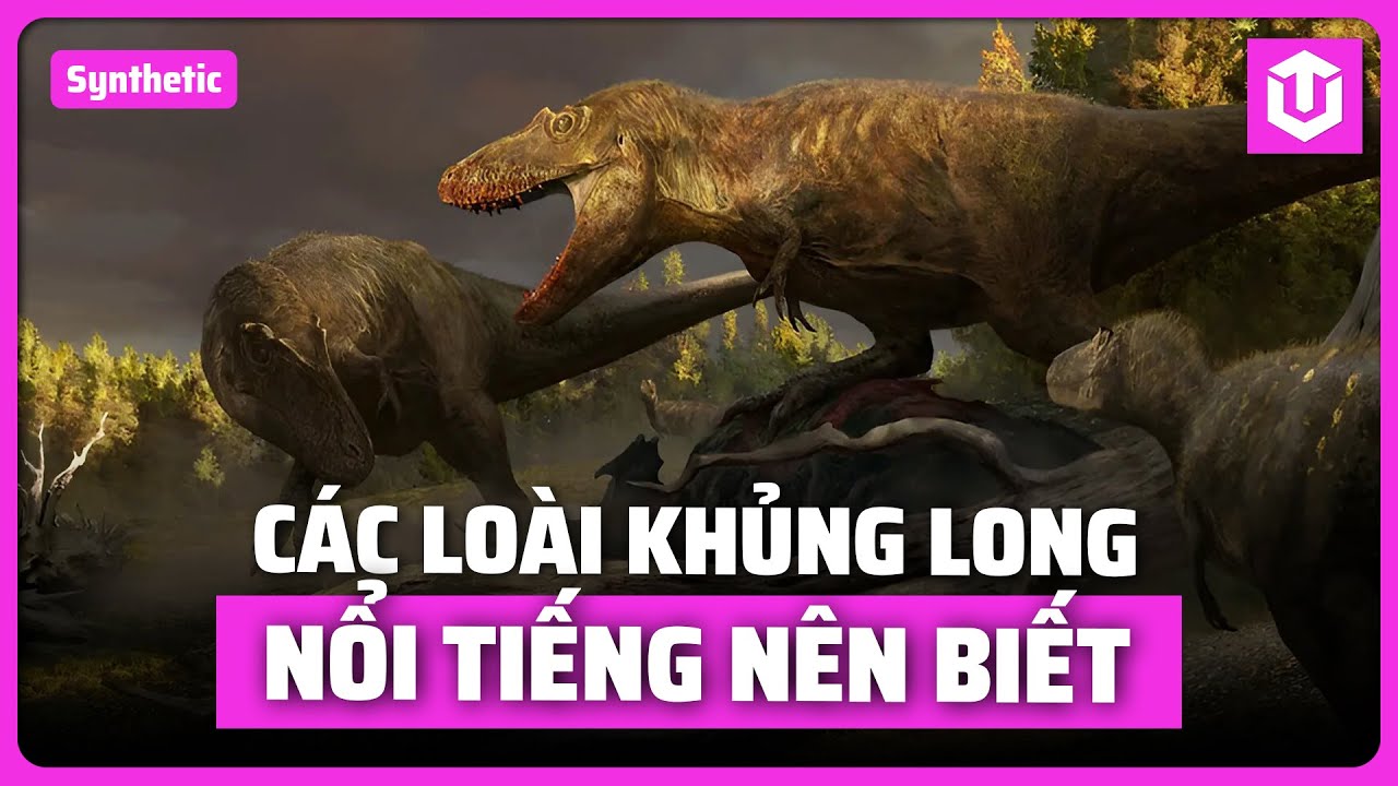 NHỮNG LOÀI KHỦNG LONG TIỀN SỬ NỔI TIẾNG NHẤT BẠN NÊN BIẾT | HỒ SƠ KHỦNG LONG (FULL SEASON 1)