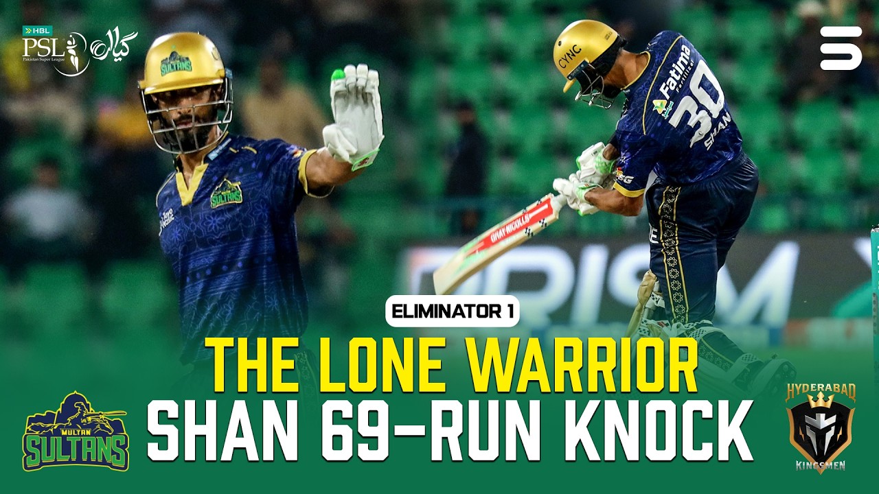 Shan Masood&rsquo;s Brutal 69-Run Knock! | Sultans vs Kingsmen | Eliminator 1 | M 42 | HBL PSL 11 | MZB1J