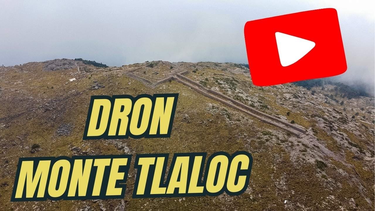 Monte Tláloc: Un Viaje Aéreo y Arqueológico por el Estado de México