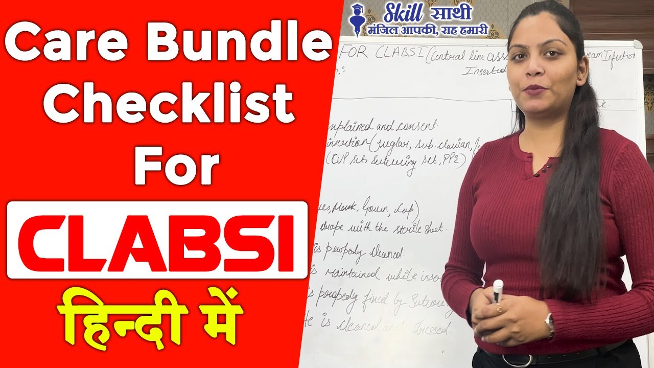 Care Bundle Checklist For CLABSI in Hindi || Central Line-associated Bloodstream Infection 