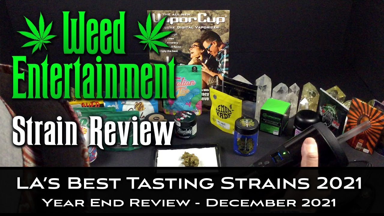LA's Best Tasting Strains 2021 - Year End Review - 21 Strains - One Winner