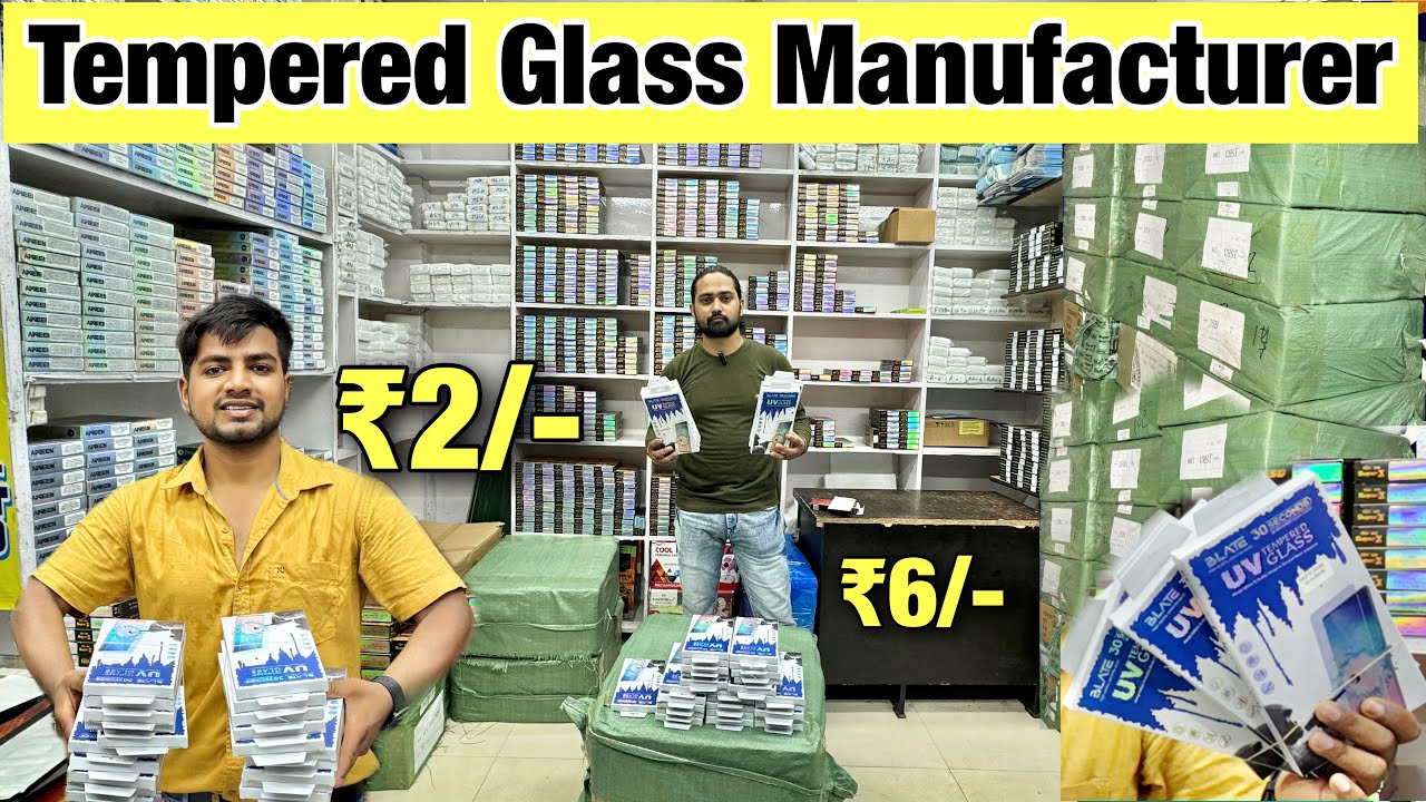 Tempered Glass Wholesale Market ₹2/- | Manufacturer | Tempered glass wholesaler karol bagh