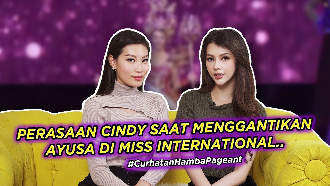 CINDY PUTERI INDONESIA YANG PALING LEMES??? #CurhatanHamba