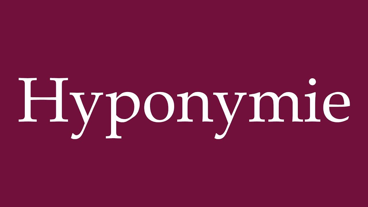 How to Pronounce ''Hyponymie'' (Hyponymy) Correctly in German