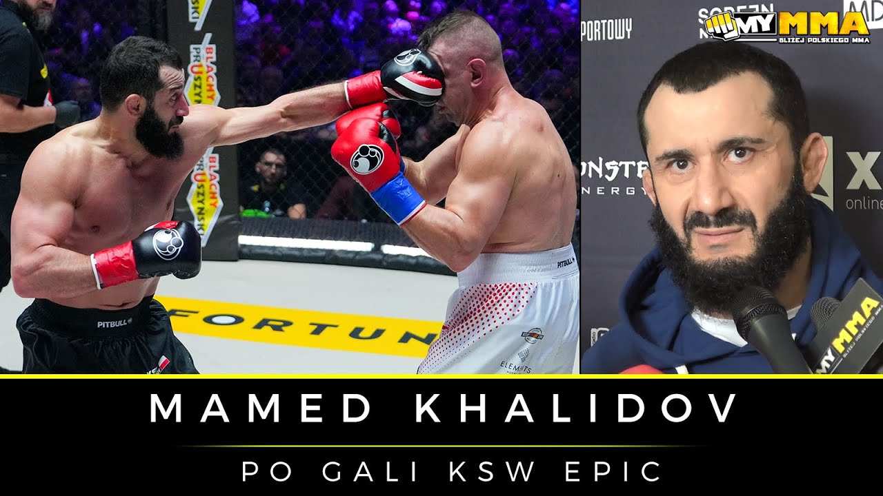 MAMED KHALIDOV | KSW Epic | Przegrana walka z Adamkiem | Kontuzja | Powrót do MMA?