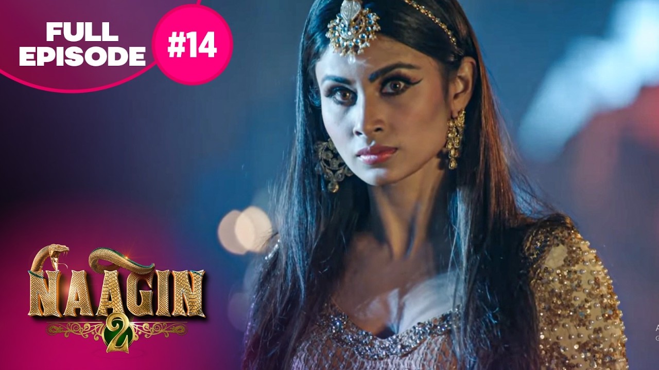Naagin Drama Serial | Season 2 | EPISODE 14 | Best Drama 2026