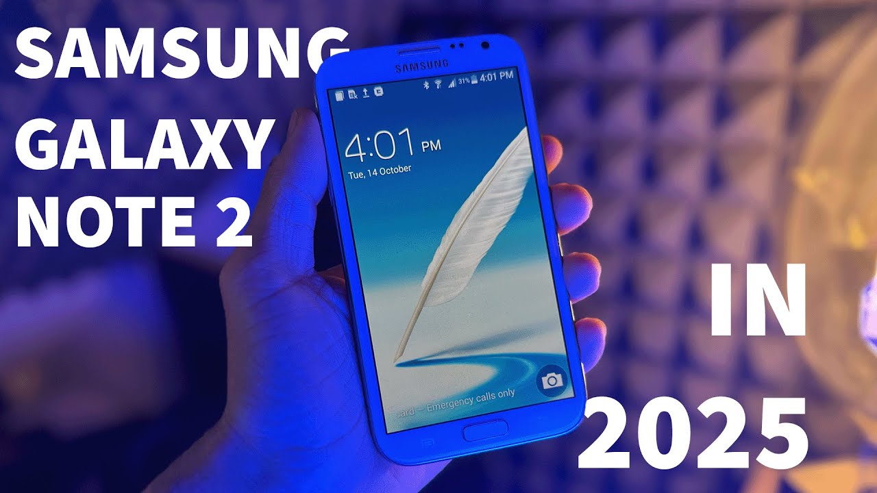 Samsung Galaxy Note 2 in 2025