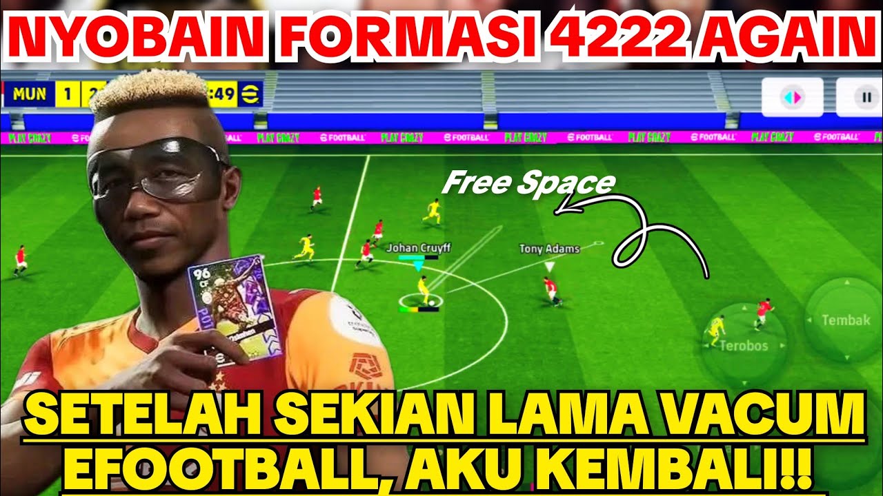 COBAIN FORMASI 4222 AGAIN SETELAH SEKIAN LAMA VACUM MAIN EFOOTBALL MOBILE ‼️‼️