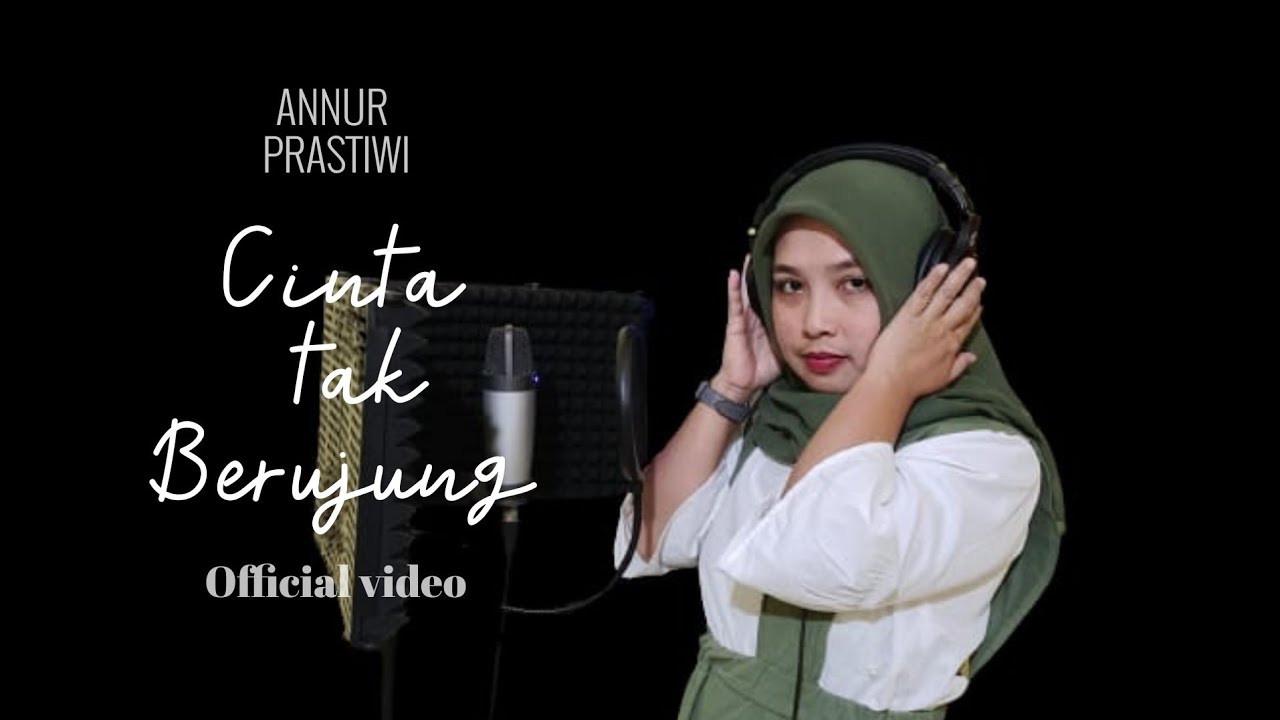 Annur Prastiwi-Cinta tak berujung (Official Music-Video)