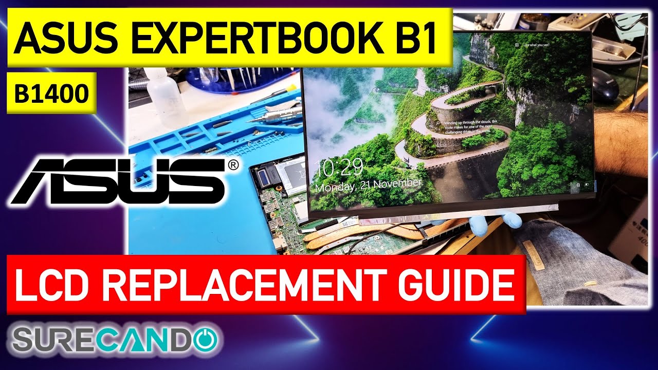 Asus ExpertBook B1 LCD Replacement: Your Guide to a Clearer View